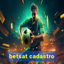 betsat cadastro